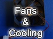 Fans & Cooling